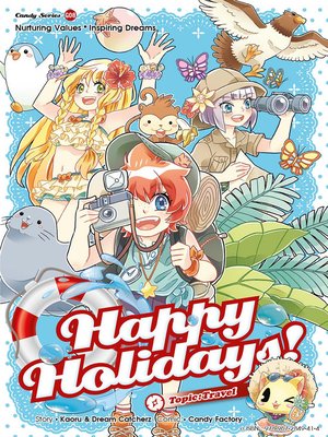 cover image of Candy Series:--Happy Holidays！: Travel